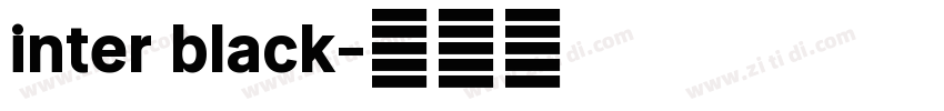 inter black字体转换